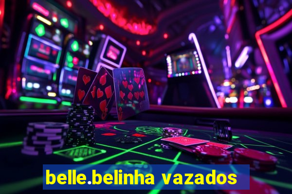 belle.belinha vazados