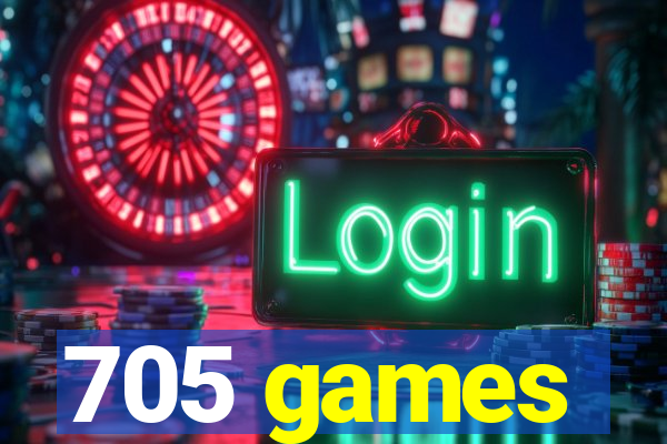 705 games