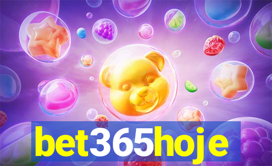 bet365hoje