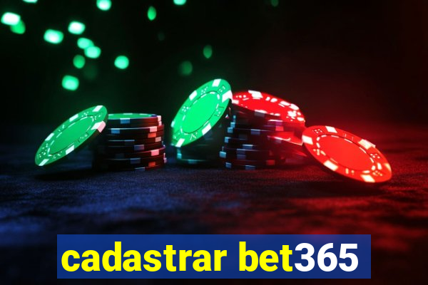 cadastrar bet365