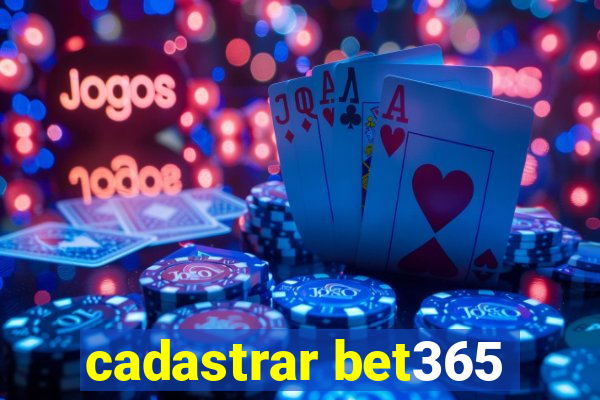 cadastrar bet365