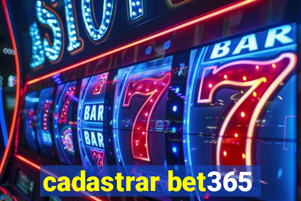 cadastrar bet365