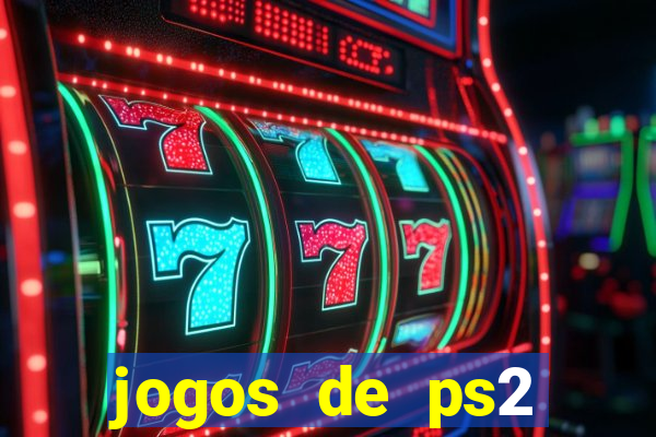 jogos de ps2 traduzidos pt br