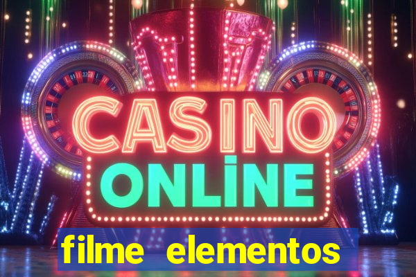 filme elementos completo dublado drive