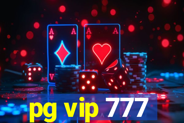 pg vip 777
