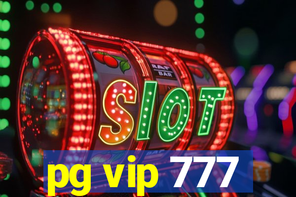 pg vip 777