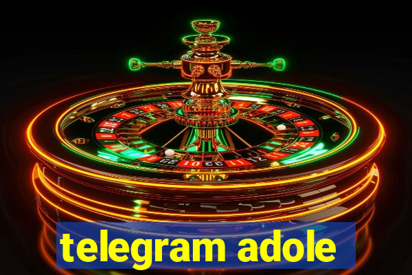 telegram adole
