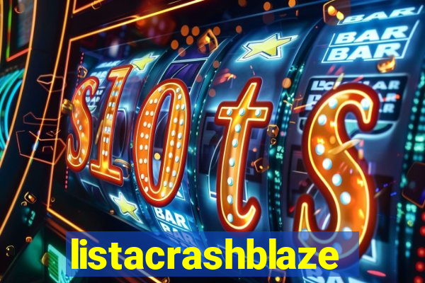 listacrashblaze