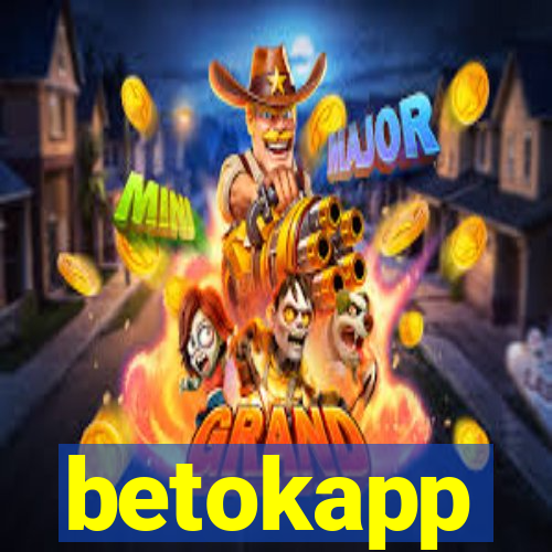 betokapp