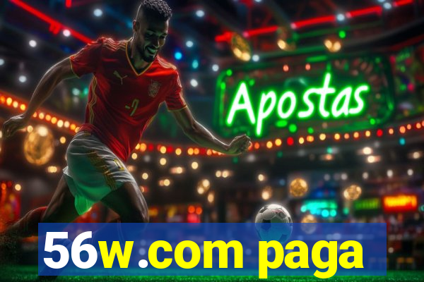 56w.com paga