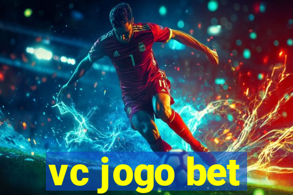 vc jogo bet