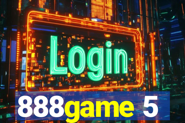 888game 5