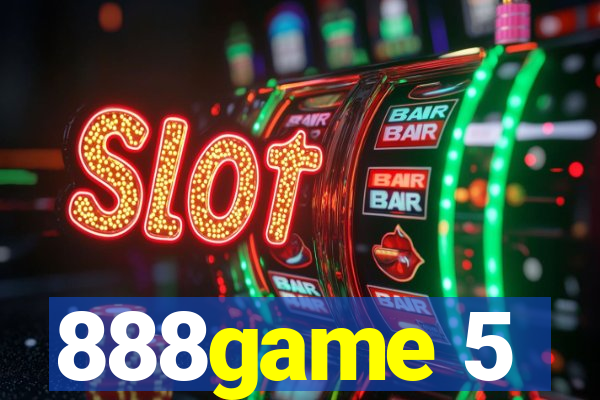 888game 5