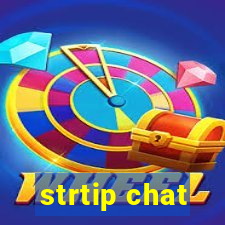 strtip chat