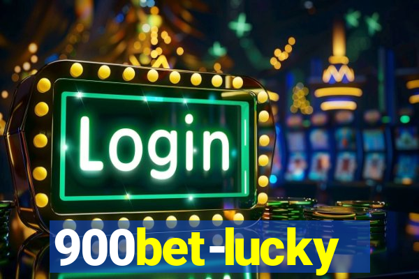 900bet-lucky