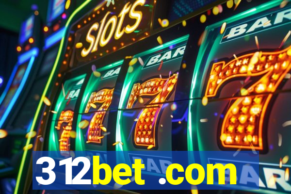 312bet .com