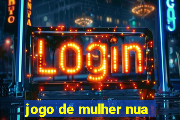 jogo de mulher nua