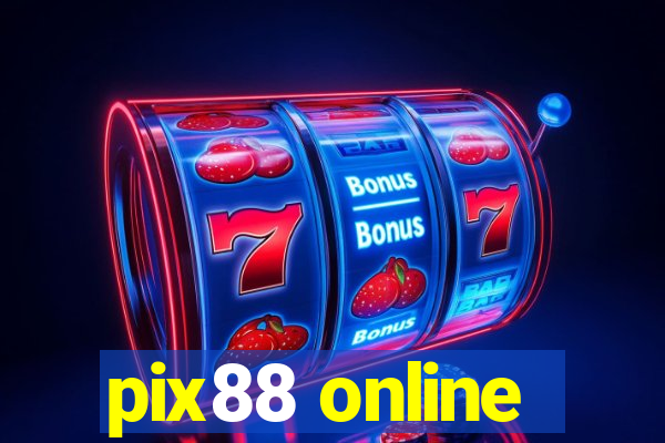 pix88 online