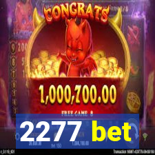 2277 bet