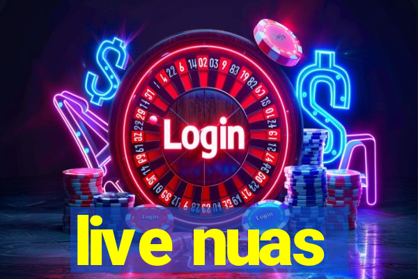 live nuas