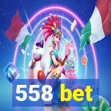558 bet