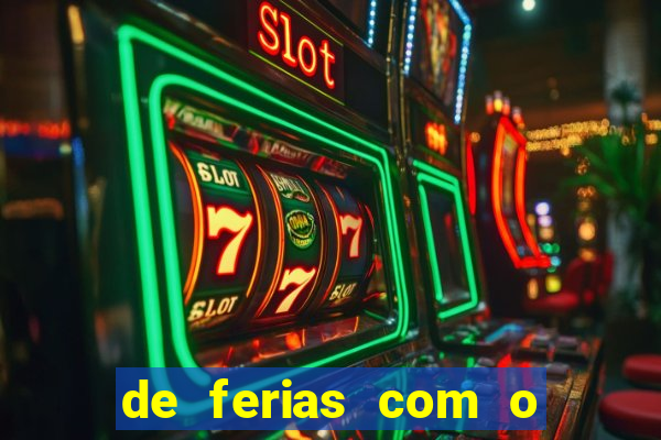 de ferias com o ex sem censura