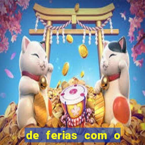 de ferias com o ex sem censura
