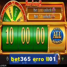 bet365 erro ll01