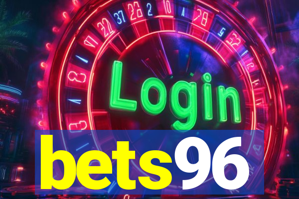 bets96