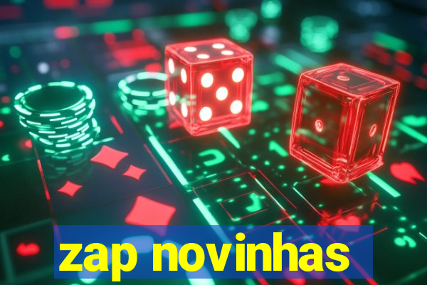 zap novinhas