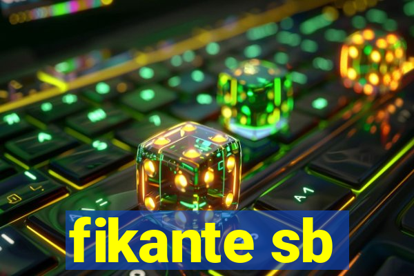 fikante sb