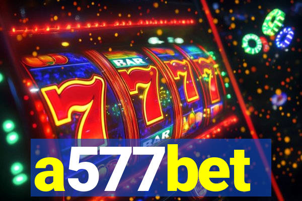 a577bet