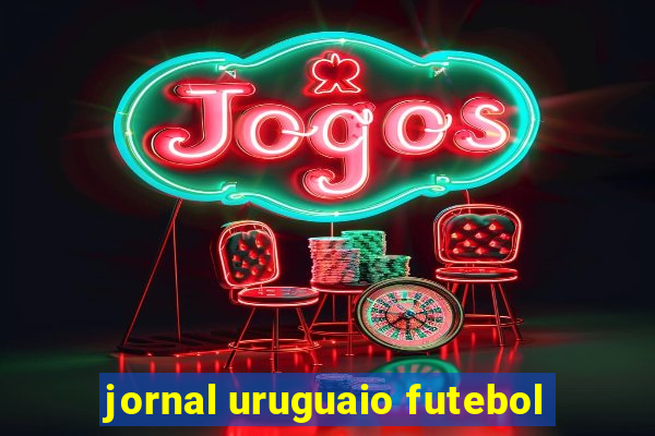 jornal uruguaio futebol