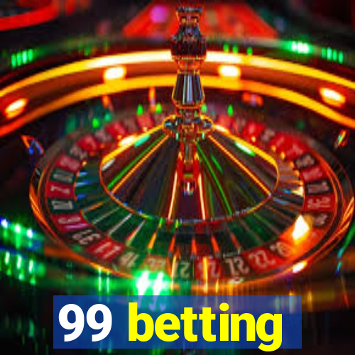 99 betting