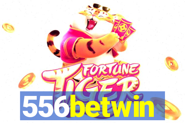 556betwin
