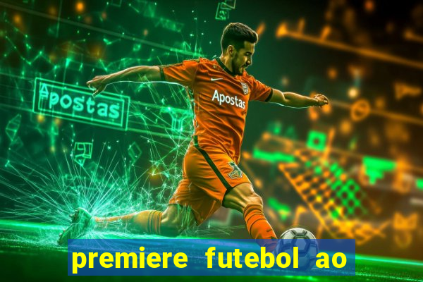 premiere futebol ao vivo hd