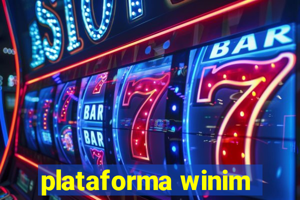 plataforma winim