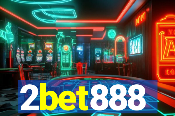 2bet888