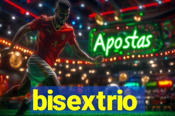 bisextrio