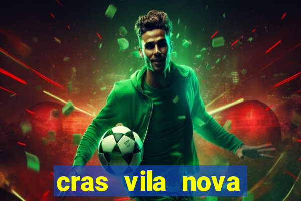 cras vila nova itapeva sp