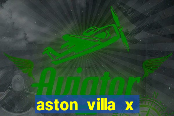 aston villa x brentford palpite