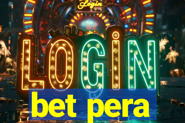 bet pera