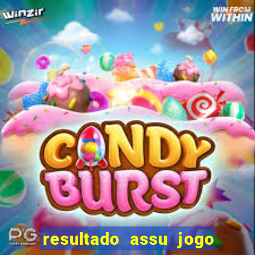 resultado assu jogo do bicho