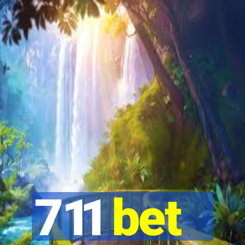 711 bet