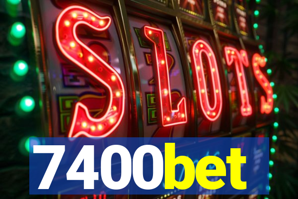 7400bet