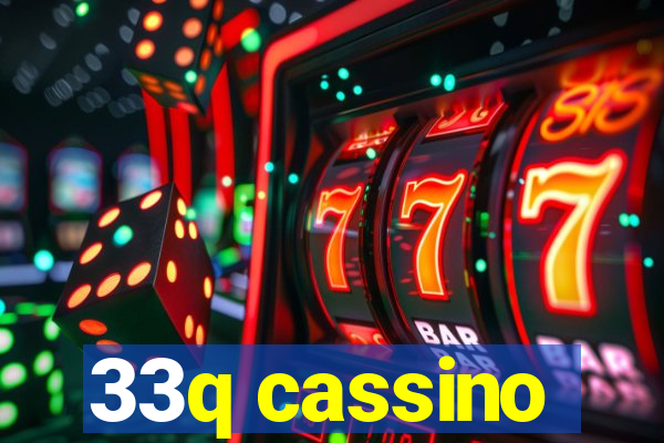 33q cassino