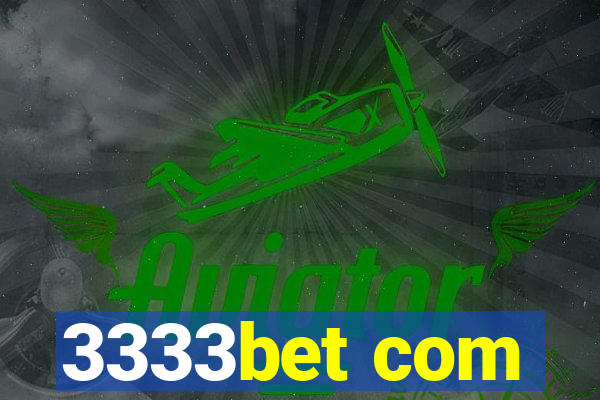 3333bet com