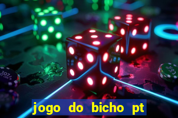 jogo do bicho pt rio 11hs hoje
