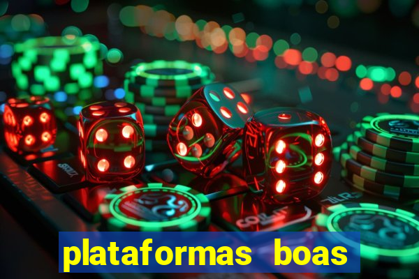 plataformas boas para jogar fortune tiger