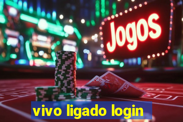 vivo ligado login